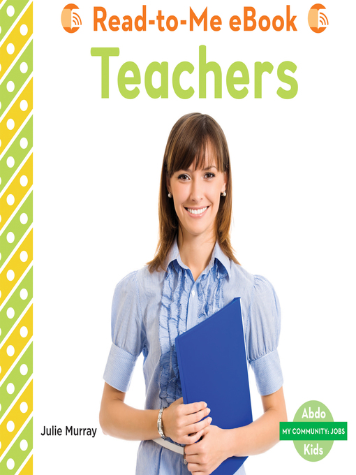 Title details for Teachers by Julie Murray - Available